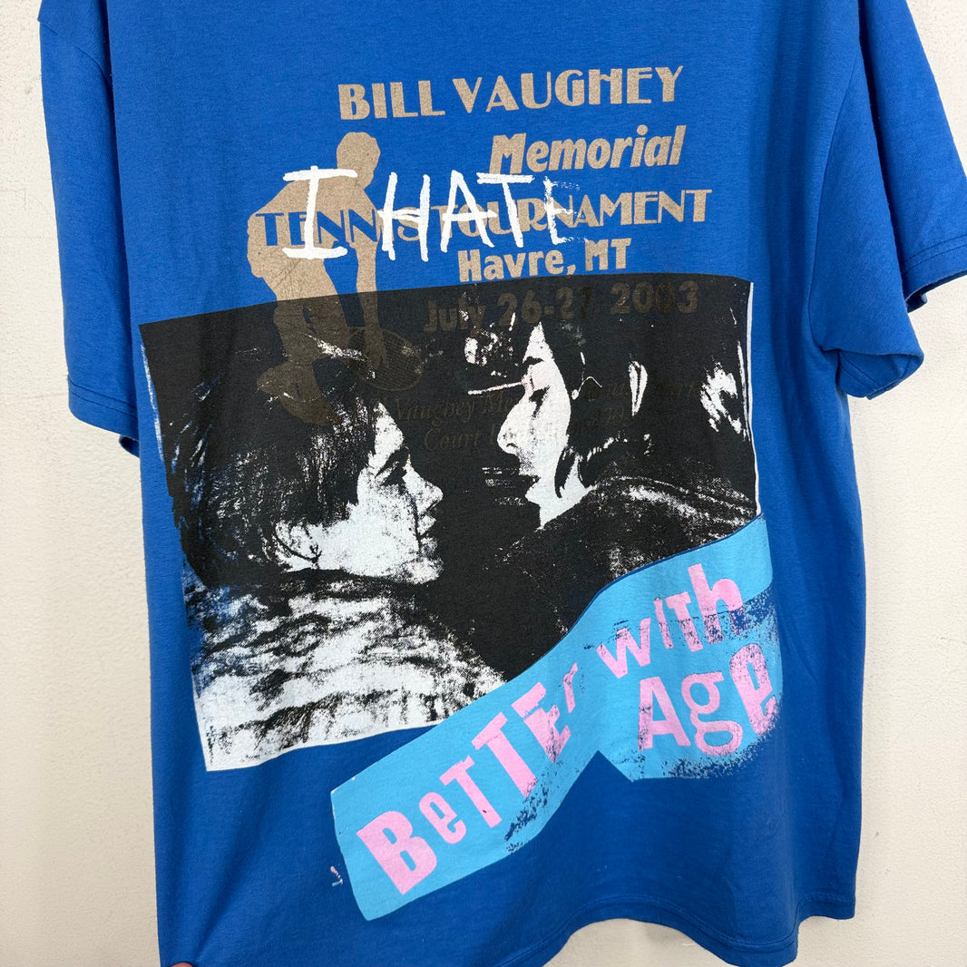 Better With Age Sample I Hate T-Shirt